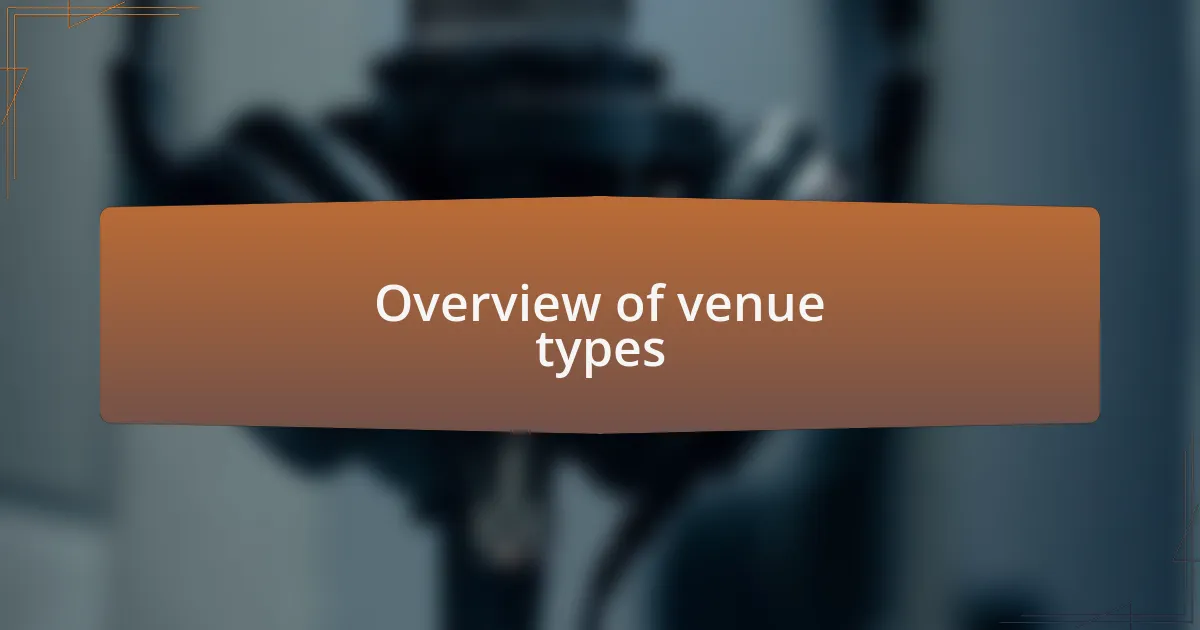 Overview of venue types